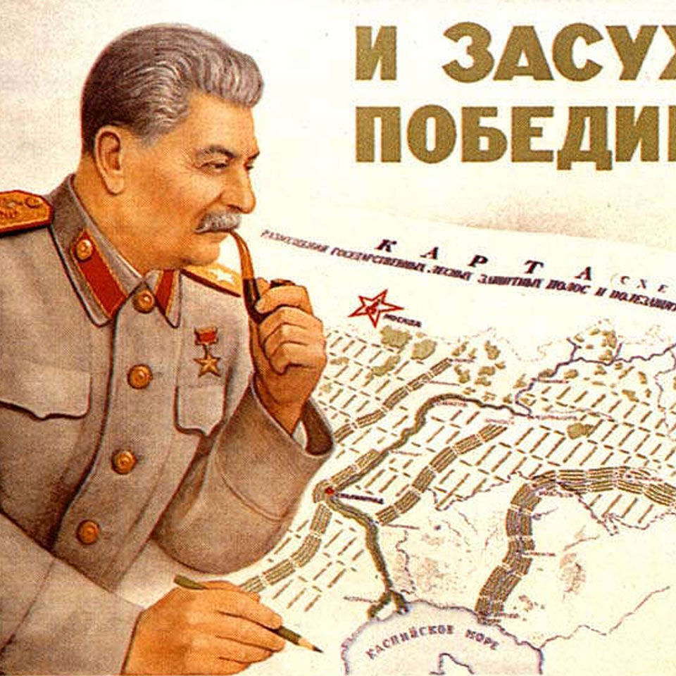 The Great Stalin Plan for the Transformation of Nature