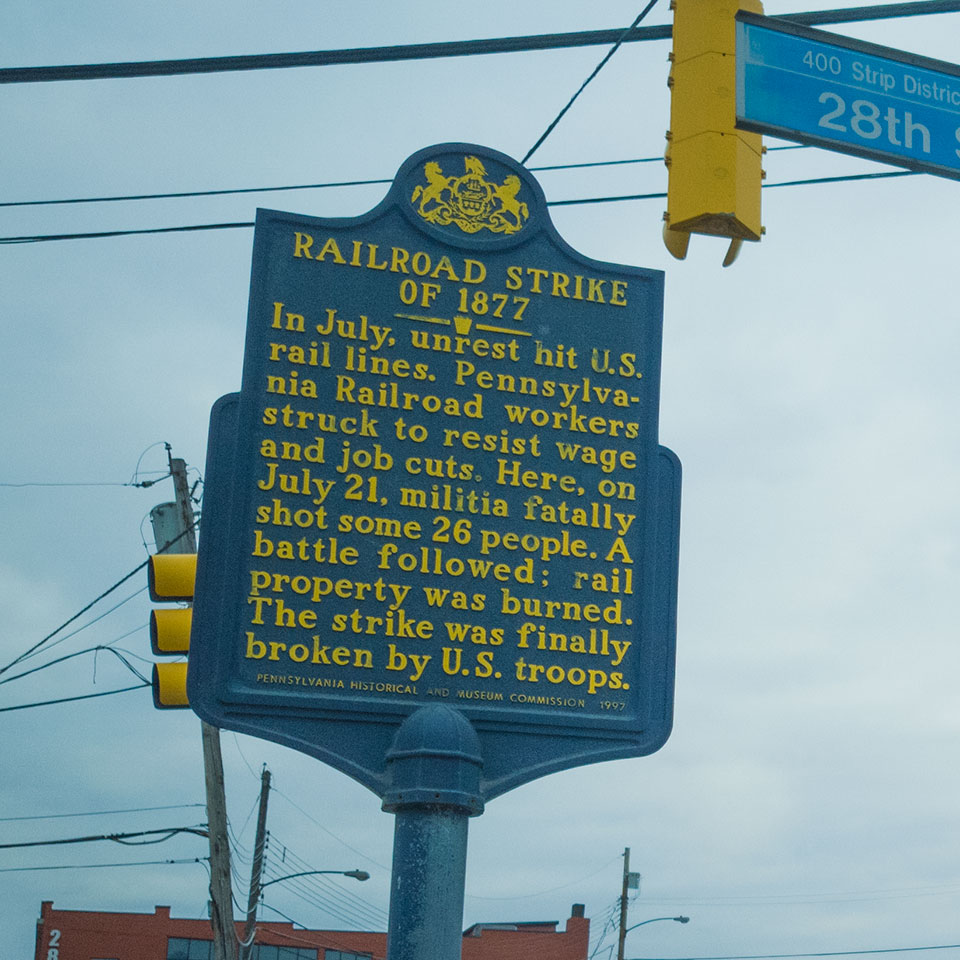 The Great Railroad Strike of 1877 Historical Marker