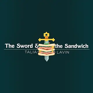 The Sword and the Sandwich
